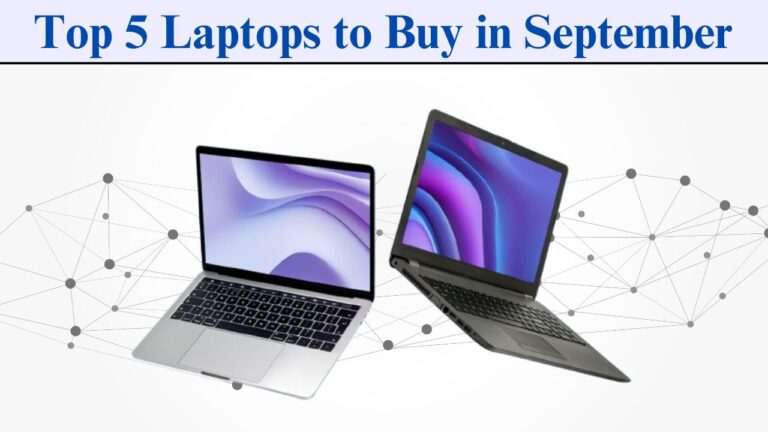 Top 5 Laptops to Buy in September 2024 Under ₹50,000